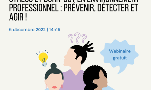 Webinaire : Stress et burn-out en environnement professionnel : prévenir, détecter et agir