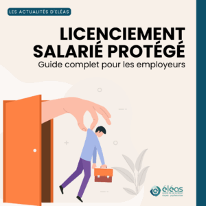 licenciement salarié protégé