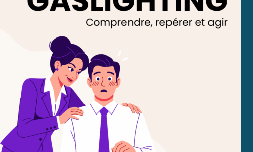 Gaslighting au travail : comprendre, repérer et agir pour aider à sortir de l’emprise