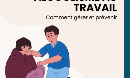 Alcoolisme au travail : Comment gérer et prévenir