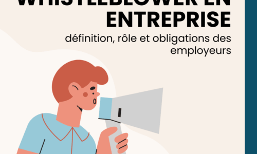 Whistleblower en entreprise : définition, rôle et obligations des employeurs