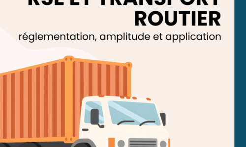 RSE transport routier : réglementation, amplitude et application