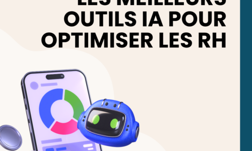 Les meilleurs outils IA pour optimiser les ressources humaines