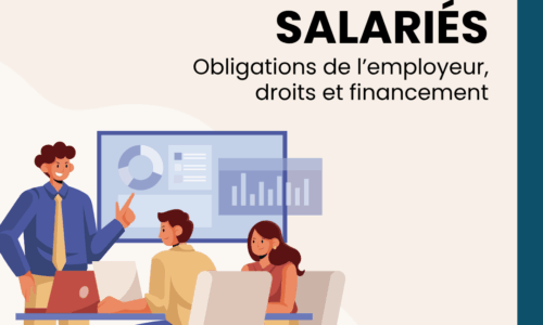 Former ses salariés : obligations de l’employeur, droits et financement